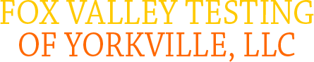 Fox Valley Testing of Yorkville, LLC logo