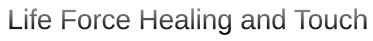 Life Force Healing and Touch logo