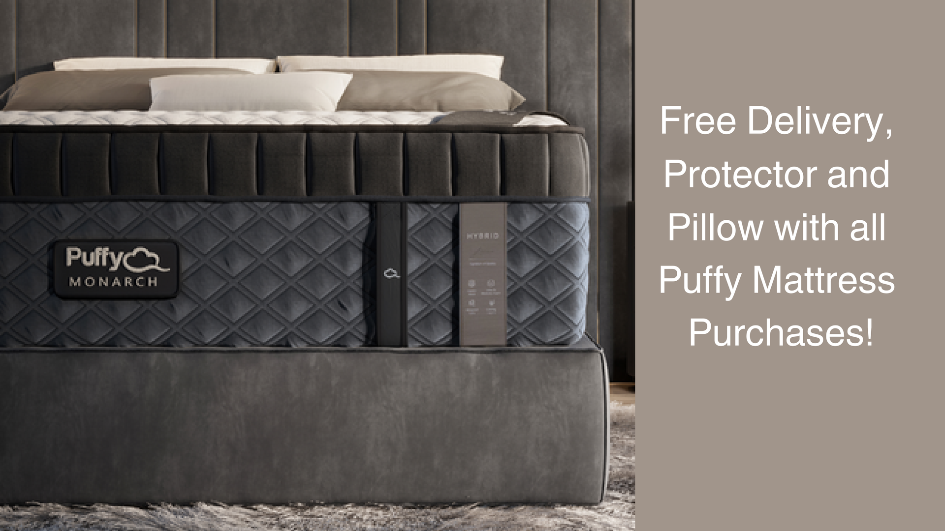 Free Delivery, Protector, and Pillow with all Puffy Mattress Purchases Flyer