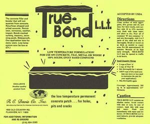 Yellow True Bond L.L.T. adhesive label with black text and product directions.