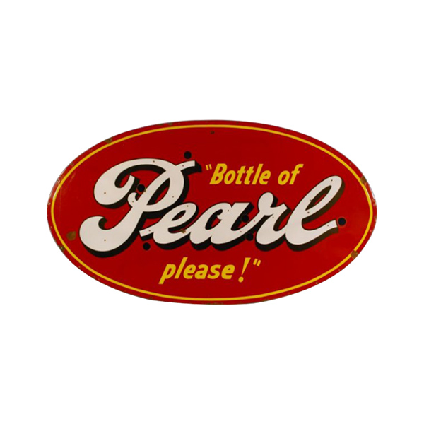 Oval red sign reading “Bottle of Pearl, please!” in cream and yellow script