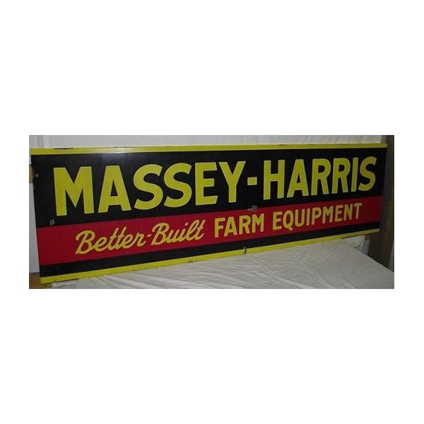 Massey-Harris Better-Built Farm Equipment sign in yellow, red, and black