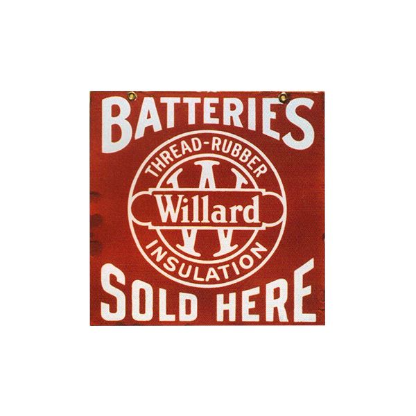 Red Willard Batteries sign with white lettering and circular logo reading “Thread-Rubber Insulation” and “Sold Here”