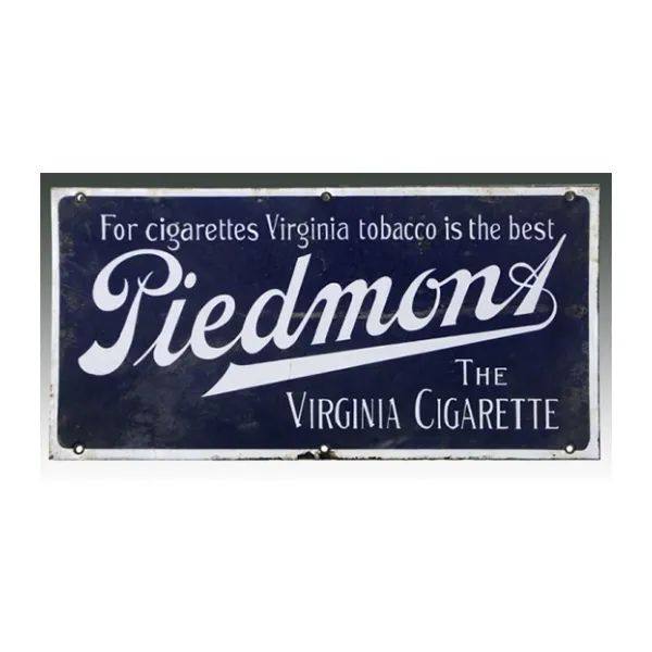 Vintage blue Piedmont Virginia Cigarette sign with white script and tobacco slogan
