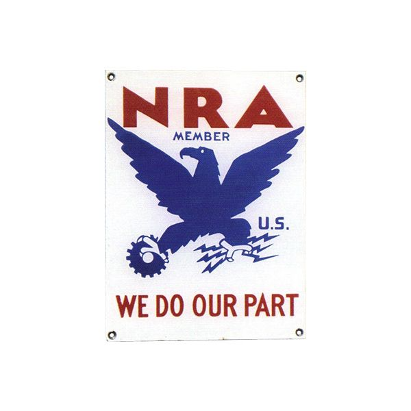 NRA member poster with blue eagle and red text reading “WE DO OUR PART”