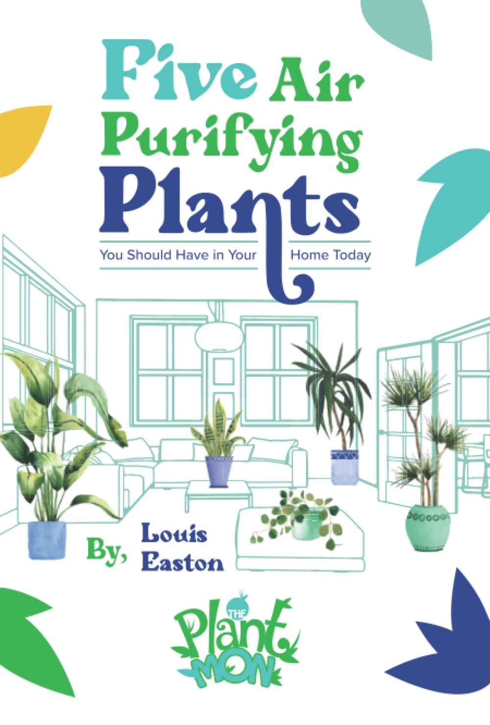 Illustration of a living room with five air-purifying plants. Text: