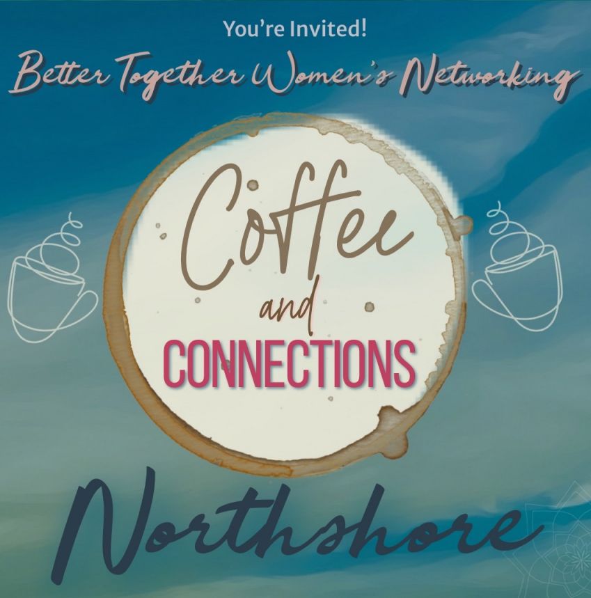 An advertisement for Better Together Women's Networking