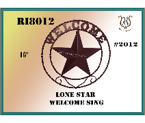 Metal Lone Star Welcome sign, brown, with gold and teal frame. Text includes RI8012 and #2012.