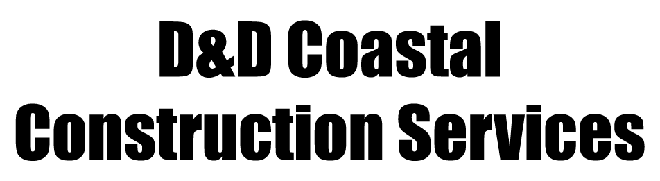D&D Coastal Construction Services logo in bold black text on white background