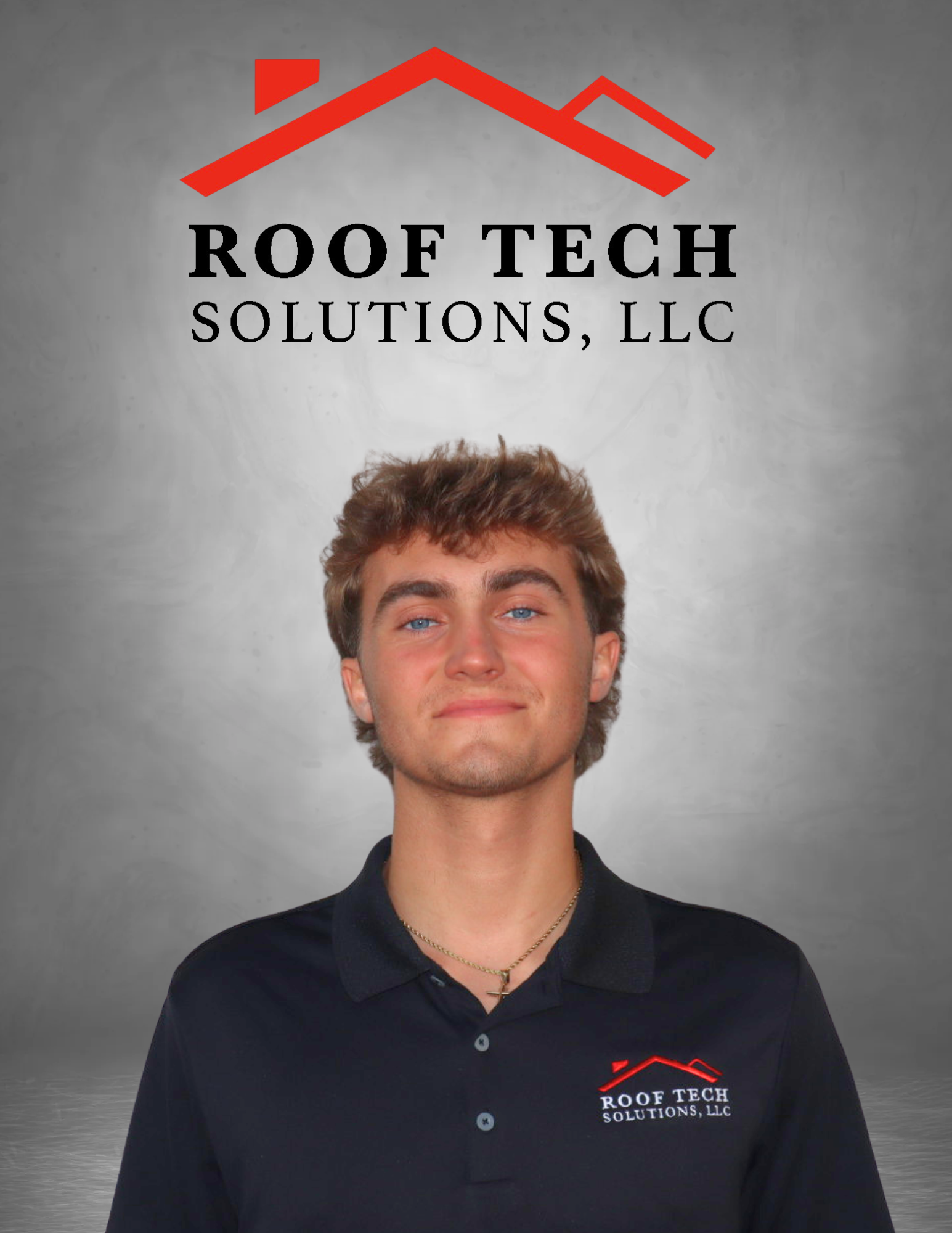 Young man in polo shirt; Roof Tech Solutions LLC logo above. Gray background.