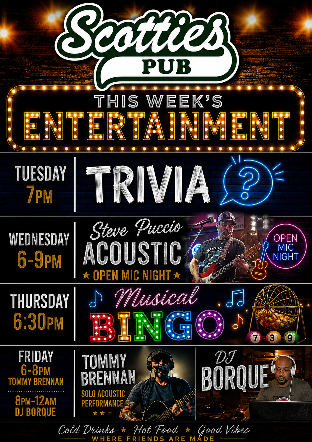 Scotties Pub weekly entertainment poster with trivia, acoustic music, bingo, and live performances, neon-style text