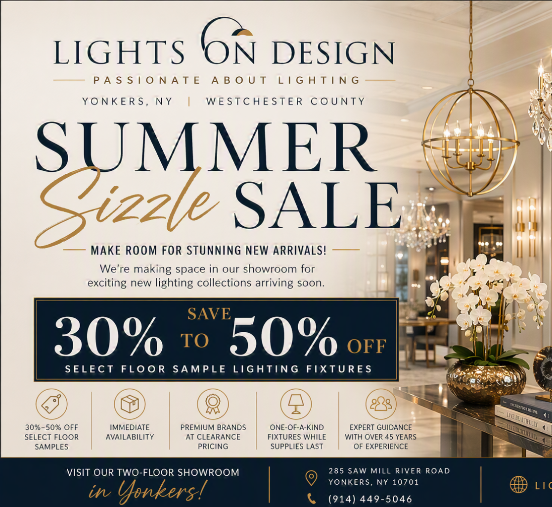 Lights On Design Showroom 4th Of July Huge Sale, Yonkers, NY, Westchester County