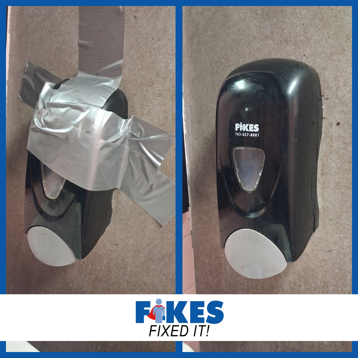 Before and after of a black FIKES wall dispenser wrapped in tape, with the cover removed on the left.