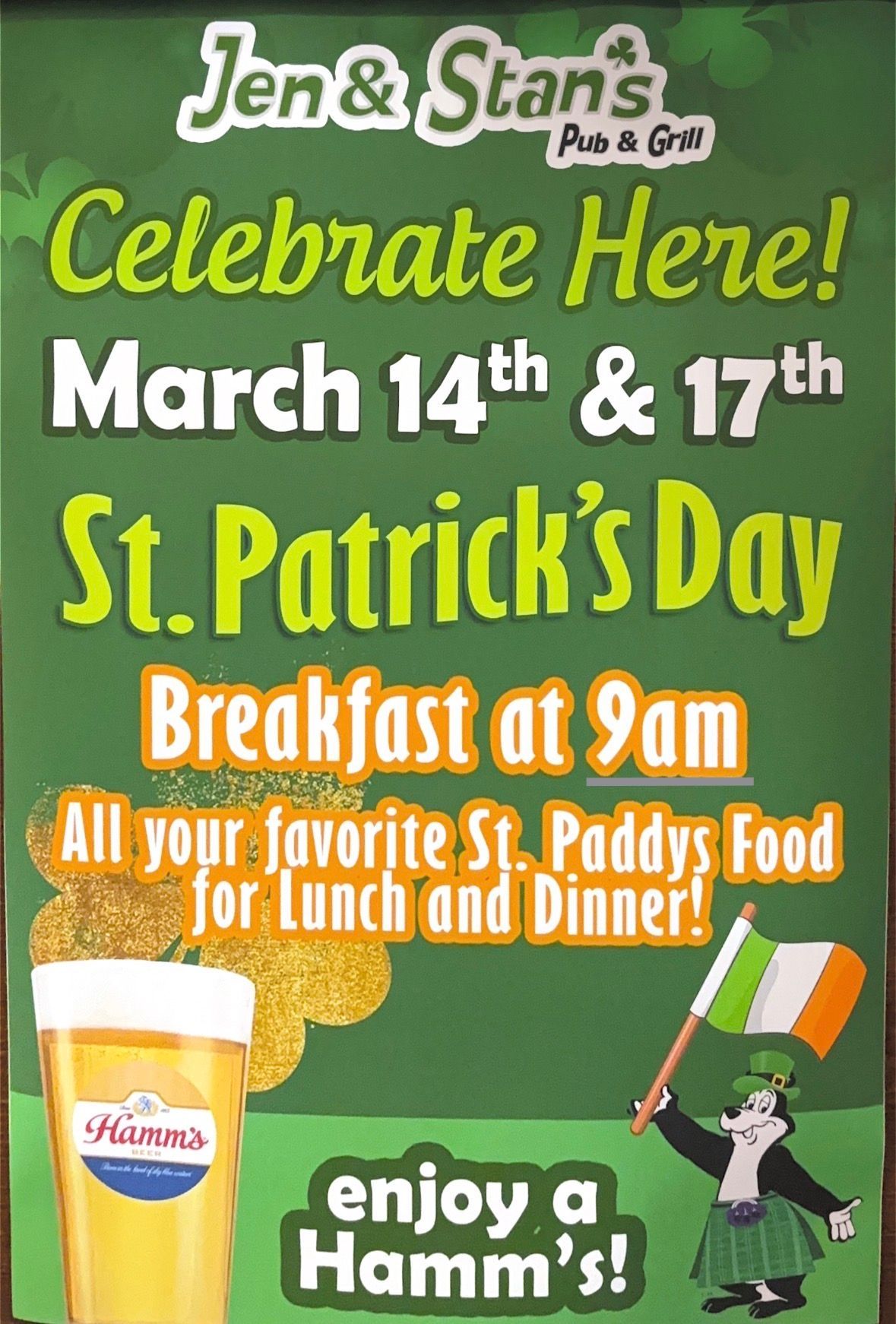 Promotional flyer for Jen & Stan's Pub & Grill St. Patrick's Day event on March 14th and 17th, featuring breakfast at 9am.