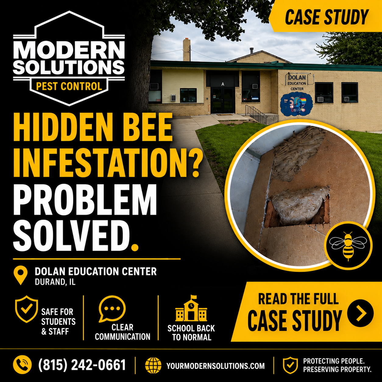 Modern Solutions Pest Control ad: hidden bee infestation solved, with house photo and bee nest close-up.