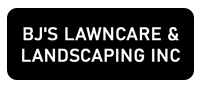 BJ's Lawncare & Landscaping Inc. logo on a black rounded rectangle. White text.