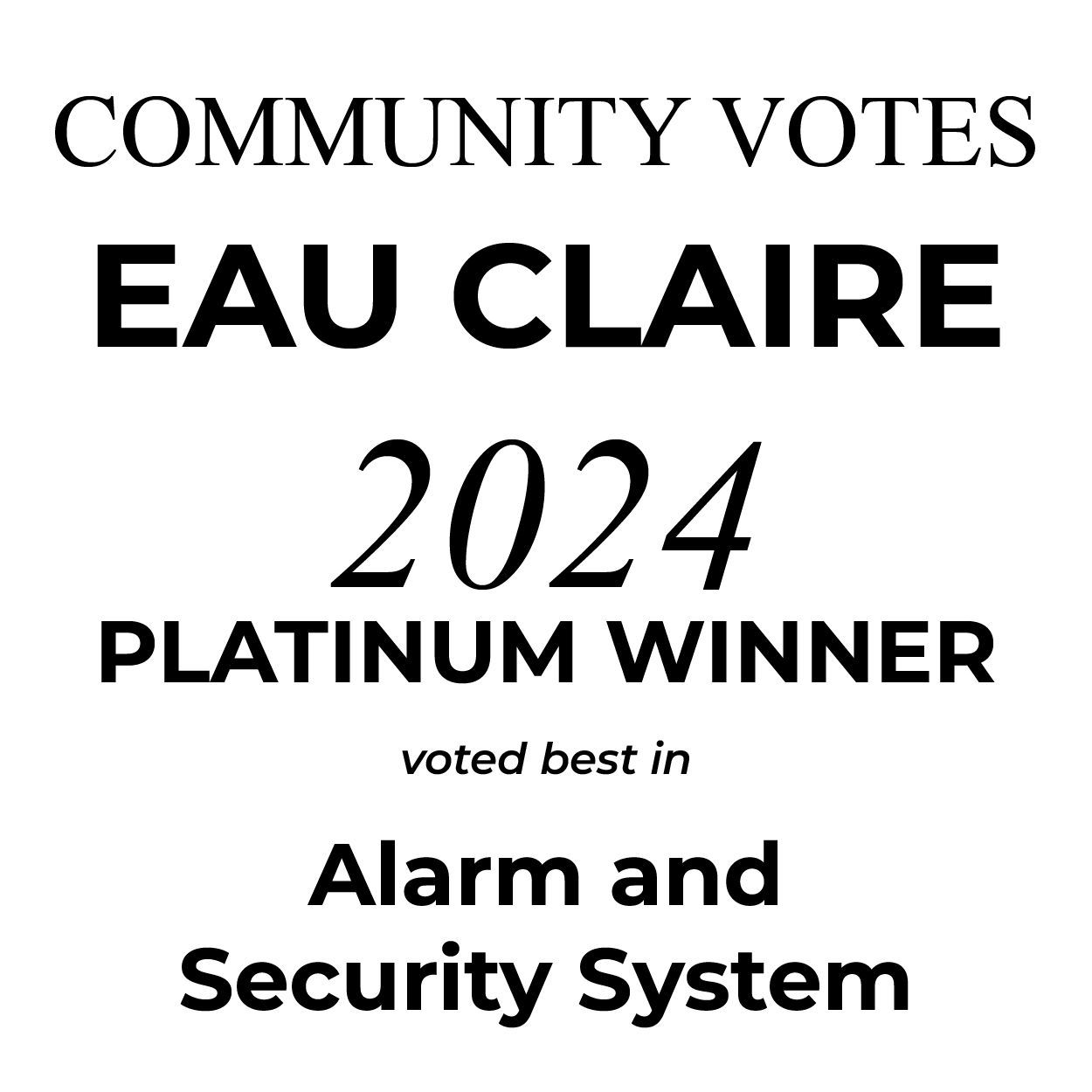 Community Votes Eau Claire 2024 best alarm and security systems