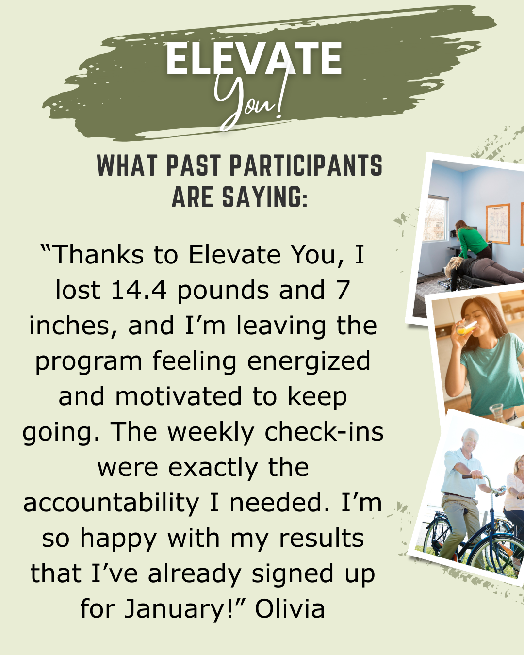 Testimonial for the Elevate You program: a participant lost weight and inches, feeling energized.