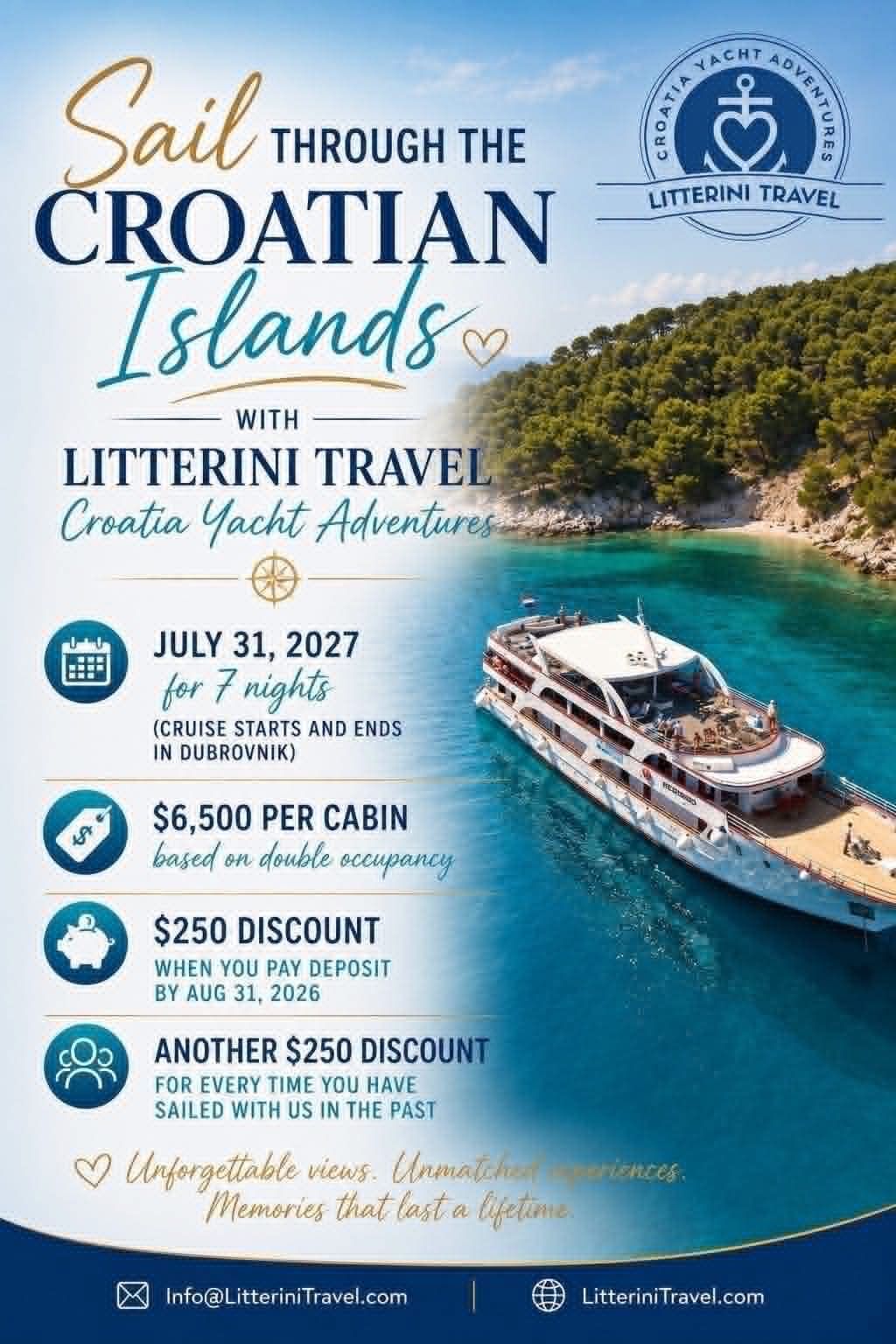 Croatian island sail cruise ad with yacht, turquoise sea, July 31, 2027.