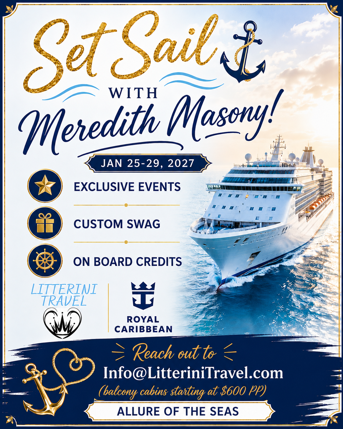 Set Sail with Meredith Masony cruise promo with cruise ship, dates, perks, and contact info.