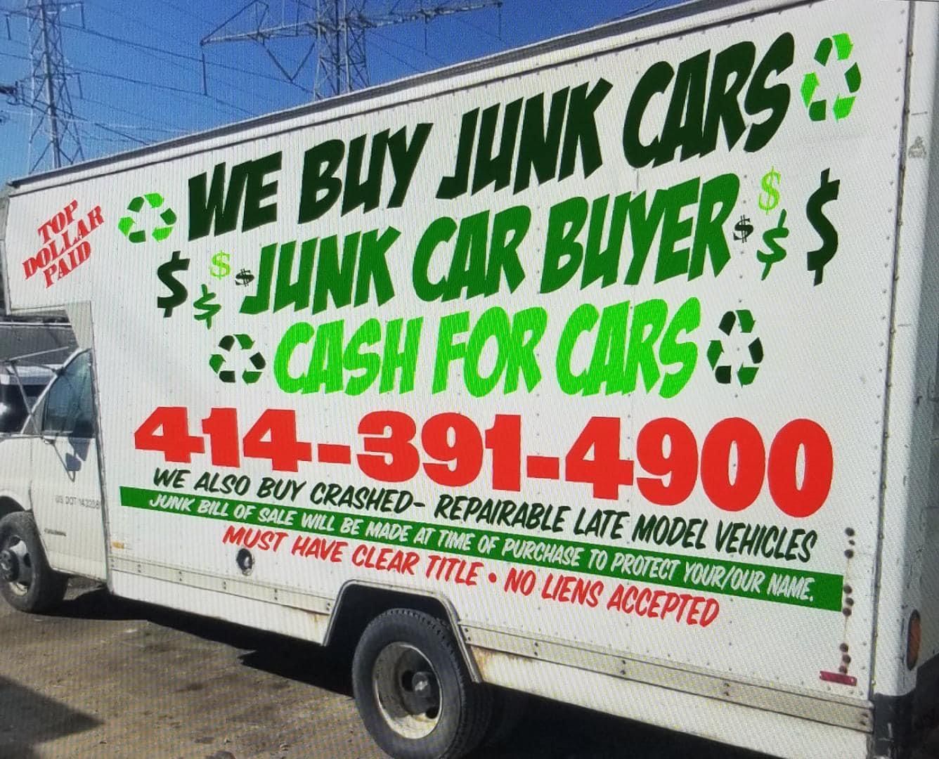 A truck that says we buy junk cars junk car buyer cash for cars