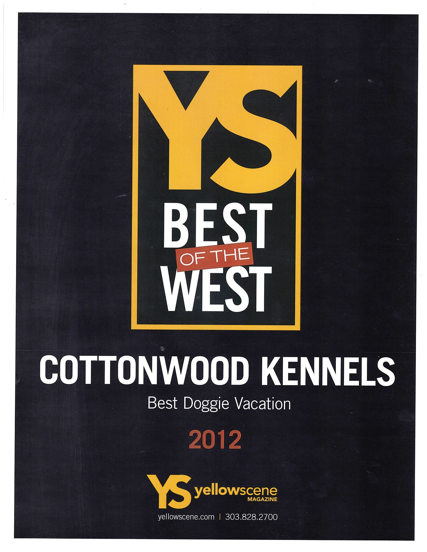 A ys best west cottonwood kennels 2012 award