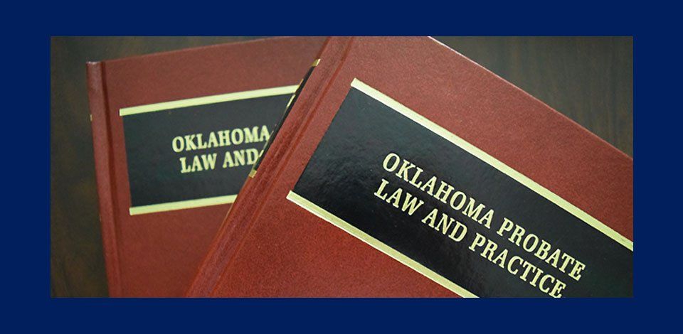 Oklahoma Probate law and practice