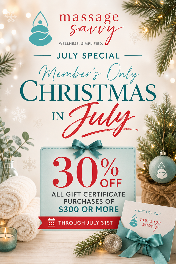 Massage Savvy July special: Members-only Christmas in July sale, 30% off gift certificates $30+ through July 31st