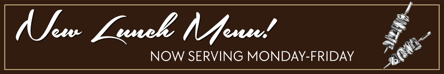 New Lunch Menu serving Monday-Friday