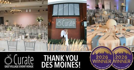 Curate event venue collage with tables, signage, and “Thank You Des Moines!” award badges.