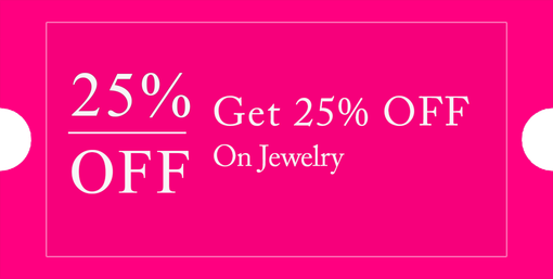 25% Off on Jewelry