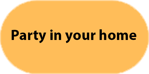A yellow button that says party in your home on it