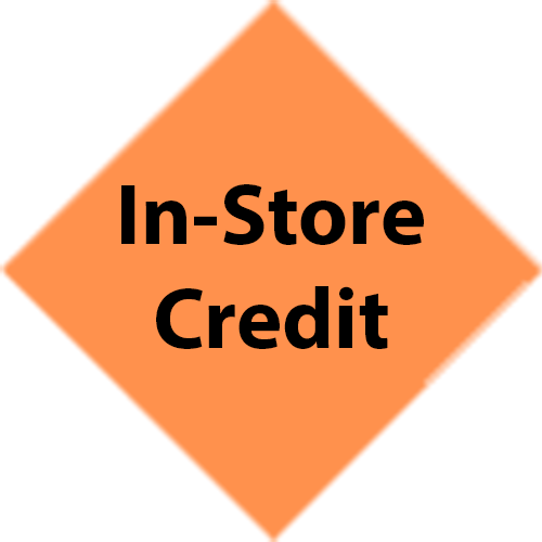 An orange sign that says in-store credit on it