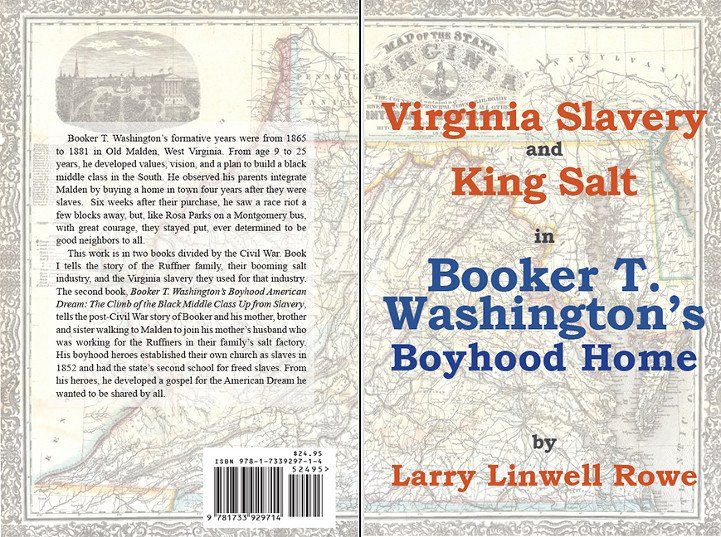 Virginia Slavery and King Salt in Booker T. Washington’s Boyhood Home