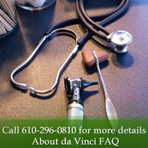Urology Doctor - Paoli, PA - Dr. James Bollinger - Urology Doctor - Call 610-296-0810 for more details da Vinci FAQ