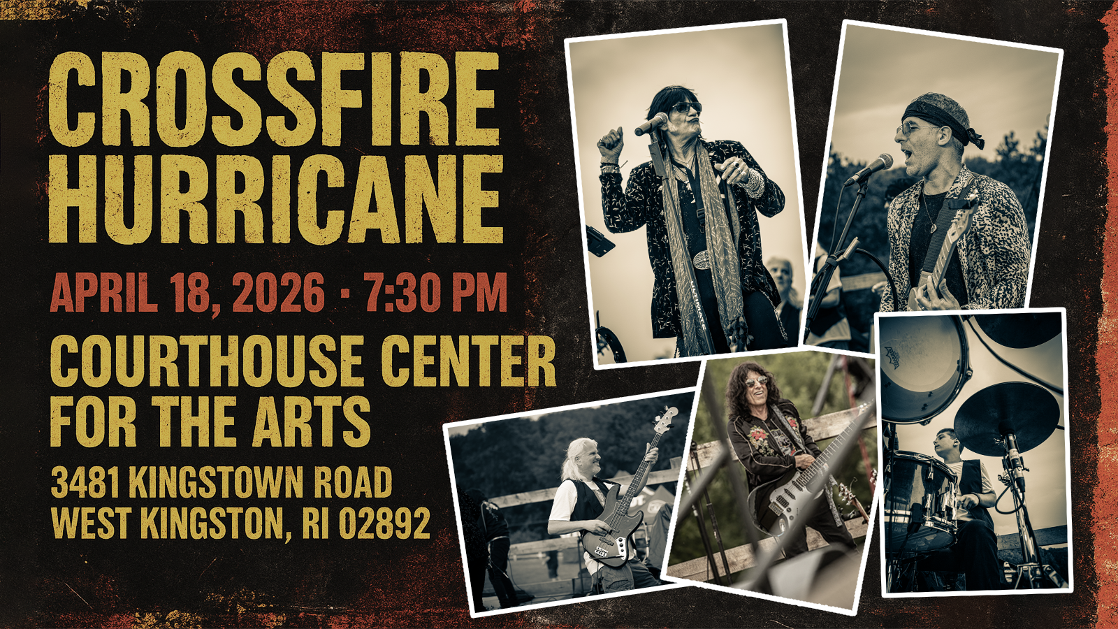 Concert flyer for Crossfire Hurricane on April 18, 2026, at 7:30 PM at Courthouse Center for the Arts in West Kingston, RI.