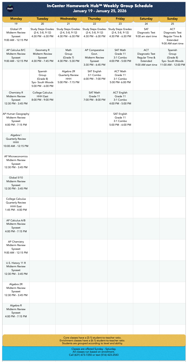 Weekly group schedule: Homework help, ACT prep, and subject tutoring sessions listed by day and time.