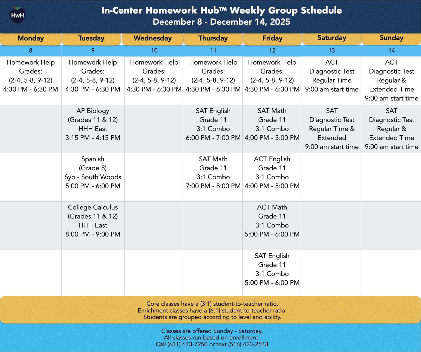 Weekly group schedule: Homework help, ACT prep, and subject tutoring sessions listed by day and time.