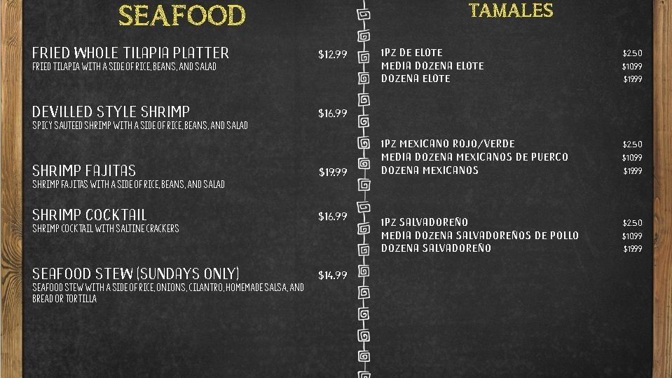 Weekly Specials - Seafood | Tamales