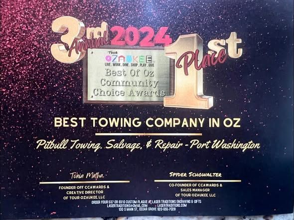 Award for Best Towing Company in OZ, Pitbull Towing, Port Washington, winning first place in 2024.