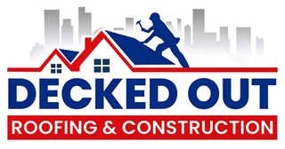 Decked Out Roofing & Construction logo with red roof, blue text, and a worker silhouette against a skyline