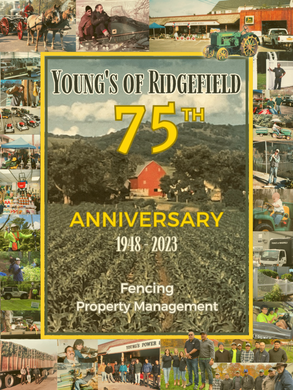 The 75th anniversary of young 's of ridgefield fencing property management