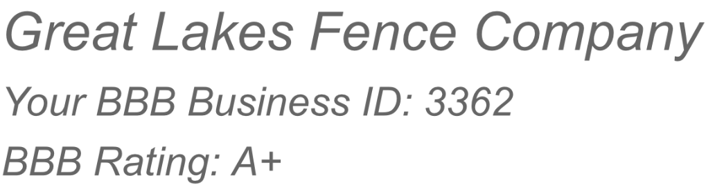 Great Lakes Fence Company logo with BBB information: Business ID 3362, A+ rating.