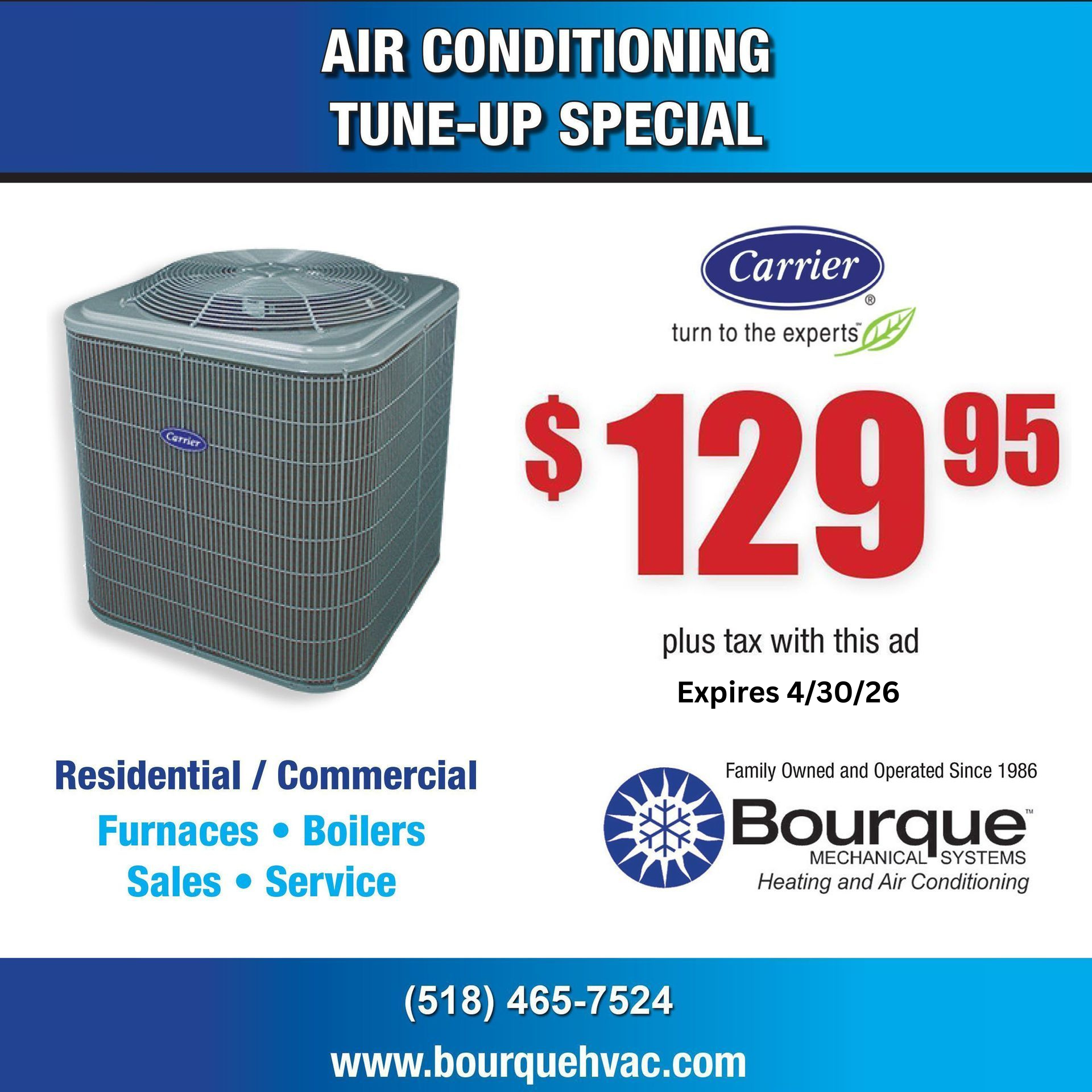 Air conditioning tune-up special for $129.95. Includes a Carrier AC unit, expires 4/30/26. Offered by Bourque Mechanical.