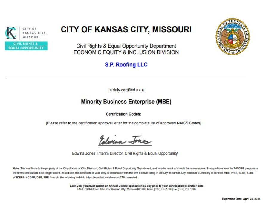 Certificate from Kansas City, Missouri, certifying S.P. Roofing LLC as a Minority Business Enterprise (MBE).