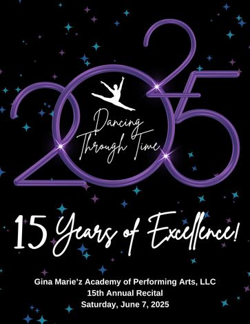 Dance recital, dance show, annual recital, 15 years of excellence