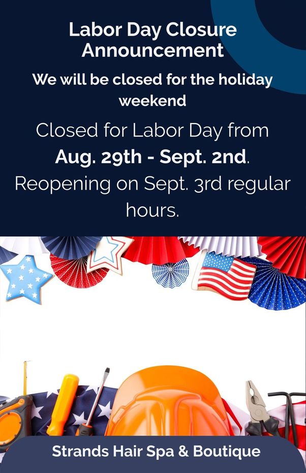 Labor Day closure announcement.