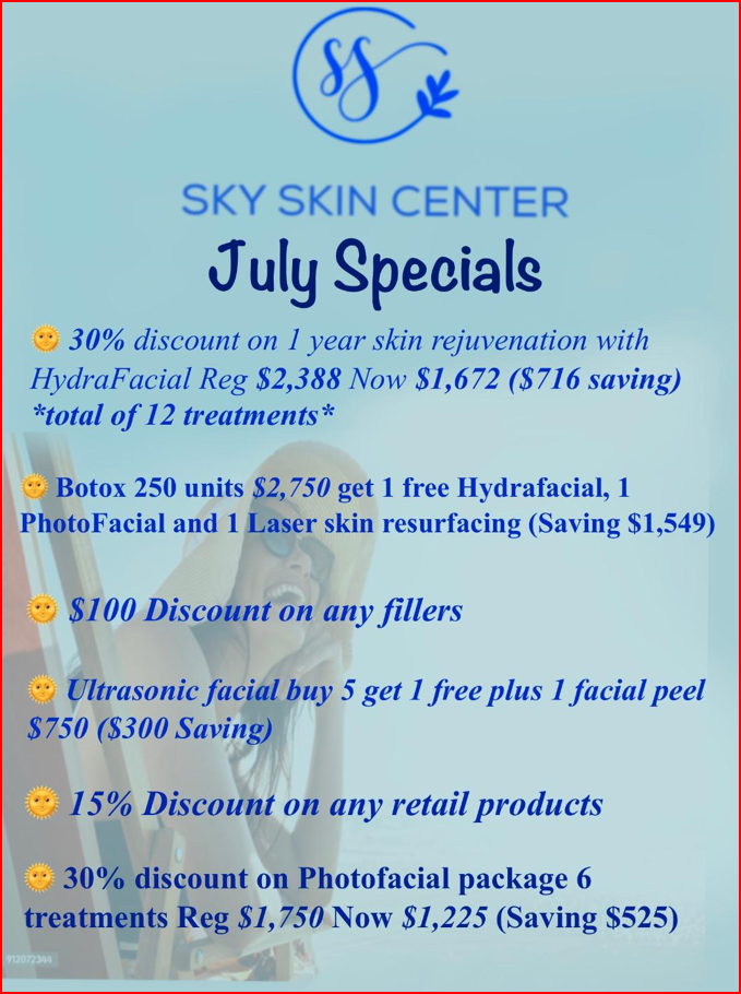 An advertisement for sky skin center July specials