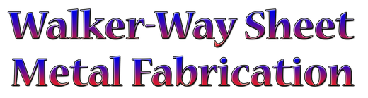 Walker-Way Sheet Metal Fabrication  - logo