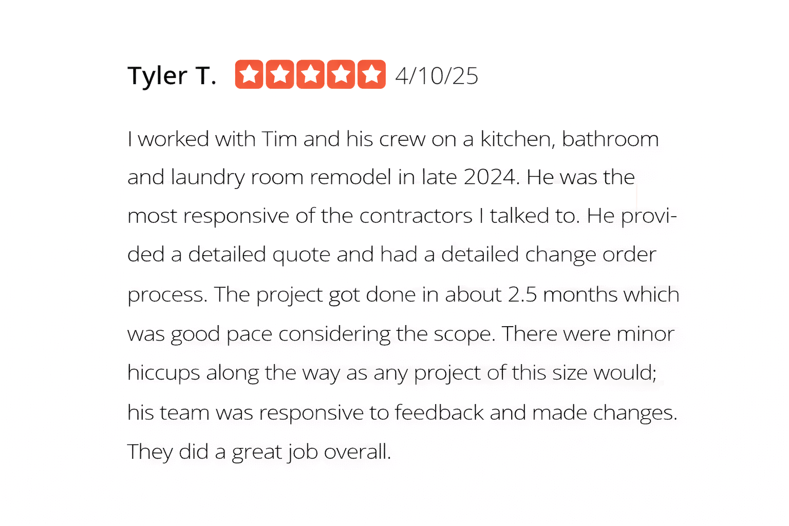 A five-star review by Tyler T. dated 4/10/25 praising a contractor for a kitchen, bathroom, and laundry room remodel.